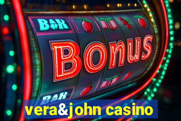 vera&john casino